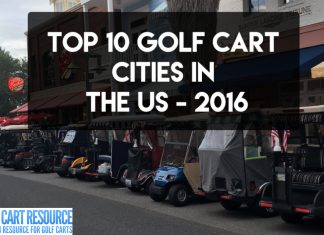 Top 10 Golf Cart Cities for 2016